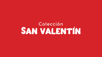 Colección San Valentin