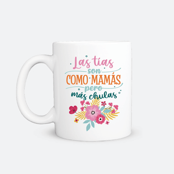 Taza - Las tías son como mamás