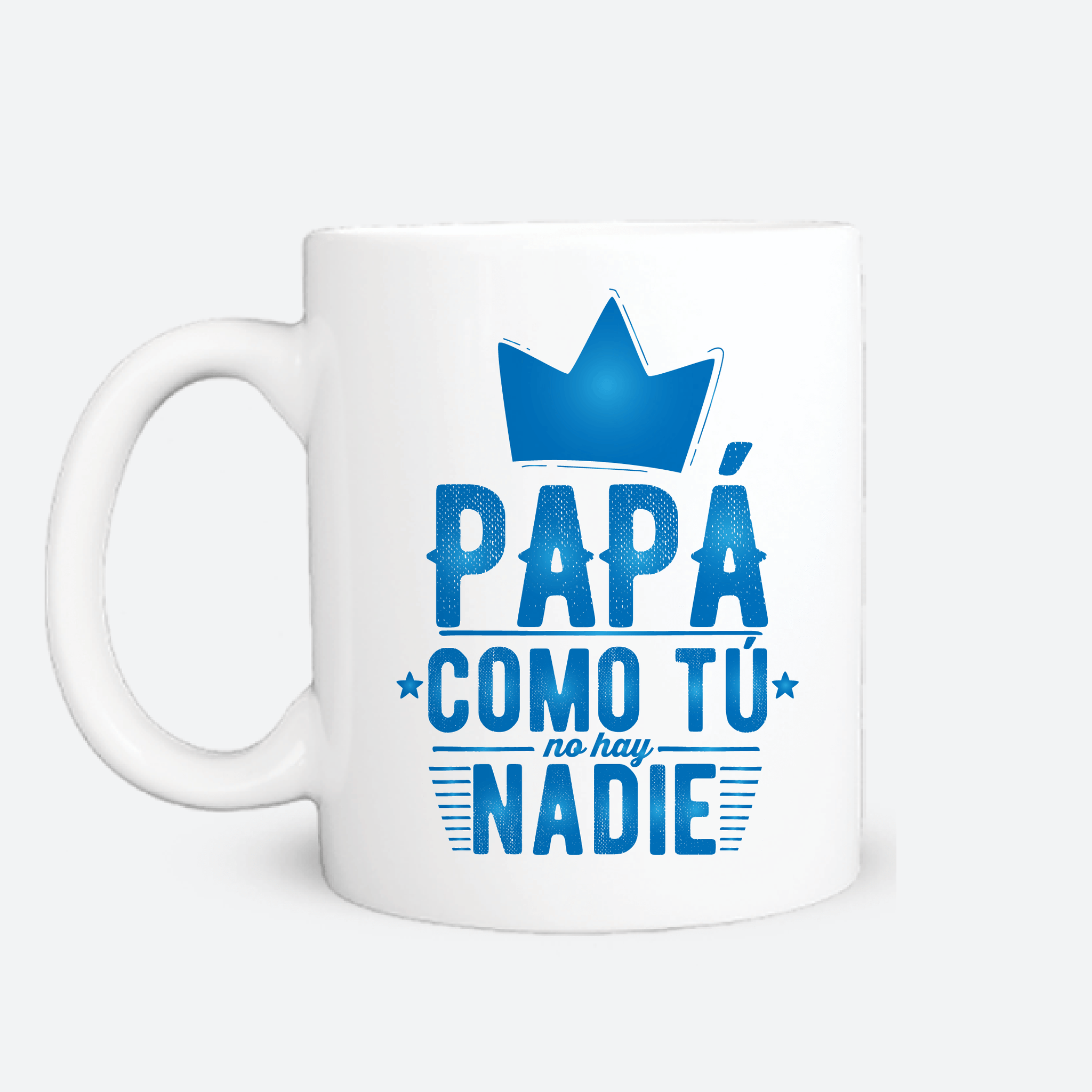 Taza blanca - Papá como tu no hay nadie