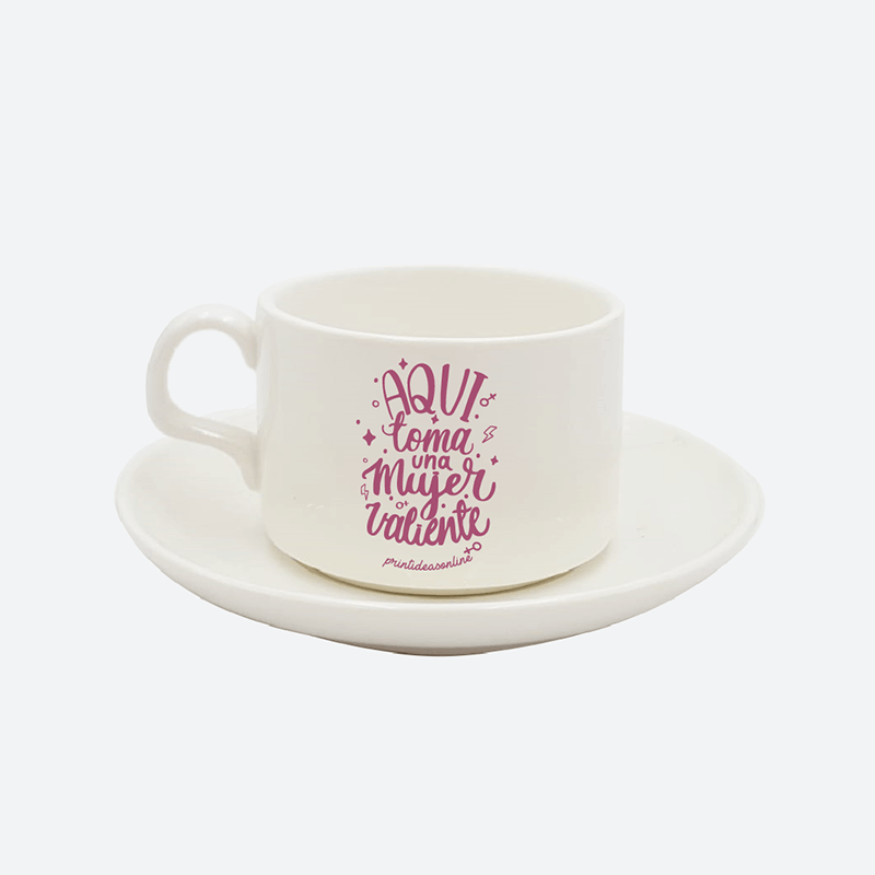 Taza de café - Aqui toma una mujer valiente
