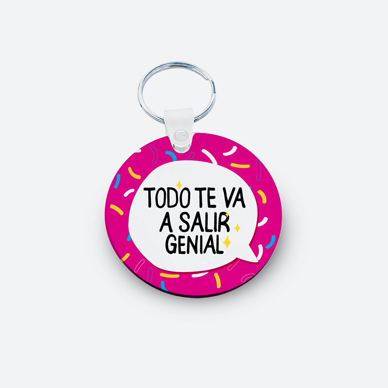 Llavero MDF - Todo te va salir genial